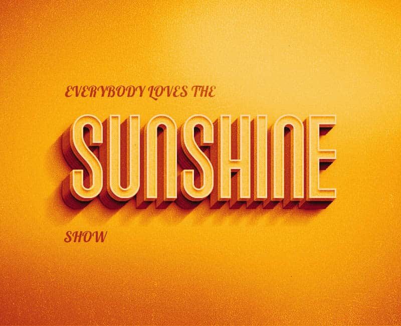 Everybody Loves The Sunshine – Foxtales